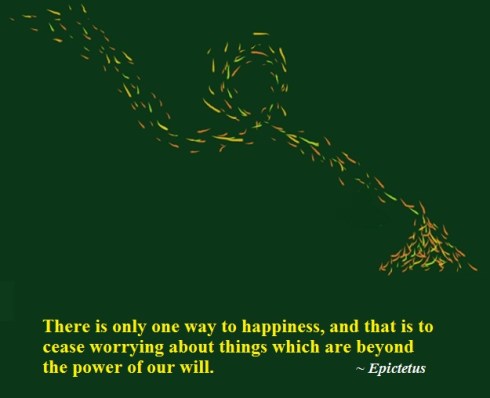 47. There is only one way to happiness {18}